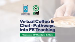 Virtual Coffee and Chat – Pathways into FE Teaching – May 2026